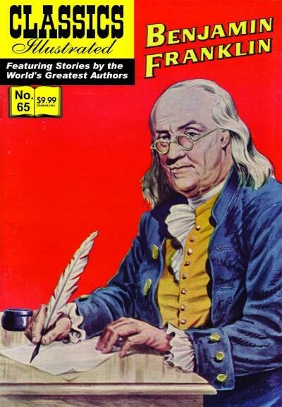 Benjamin Franklin (Classics Illustrated #65) Modern Canadian Edition, new copy