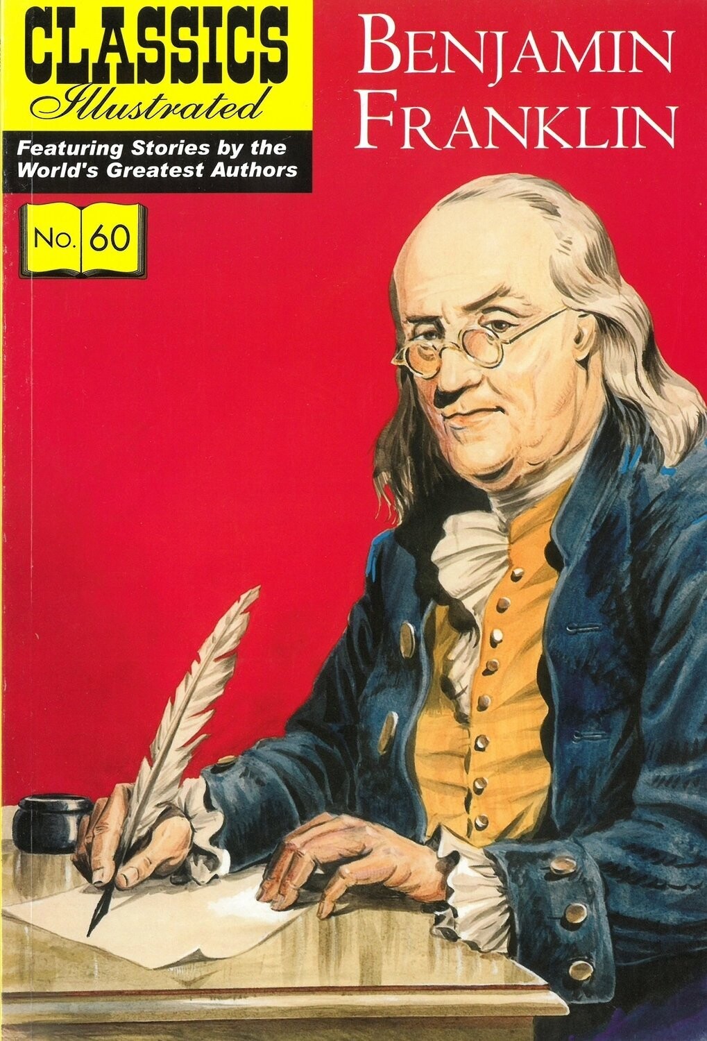 UK Classics Illustrated #60 - Benjamin Franklin - October 2016, New Copy!