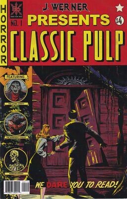 Classic Pulp #1-2, Source Point Press, 2013 2nd printings $4 cover price