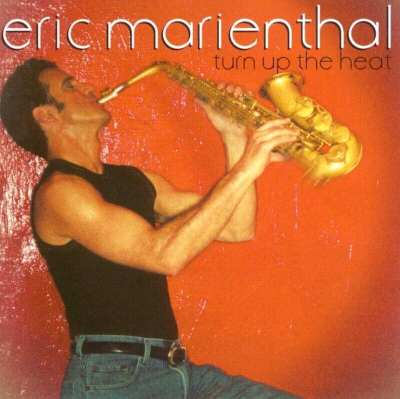 Turn Up the Heat by Eric Marienthal (CD, Jul-2004, Universal) lightly used CD