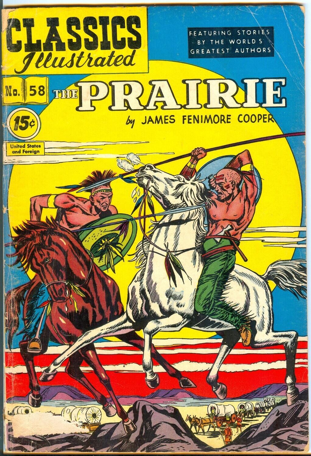 Classics Illustrated #58 (HRN 114) - Gilberton - The Prairie, December 1953