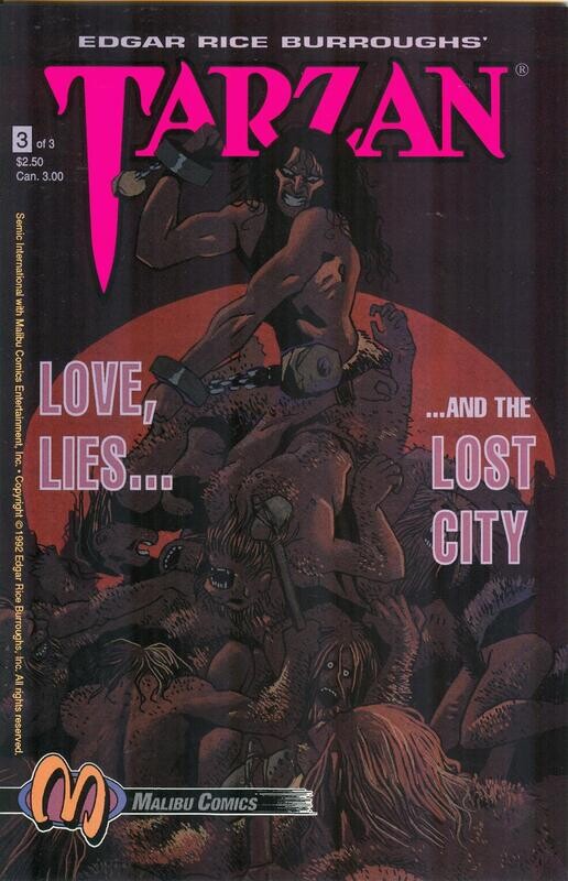 Tarzan: Love, Lies and the Lost City #3 - Malibu Comics - October 10, 1992 $2.50