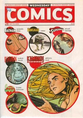 Wednesday Comics #11 - Sept. 16, 2009 - $3.99 - Kamandi, Batman, Superman, etc.