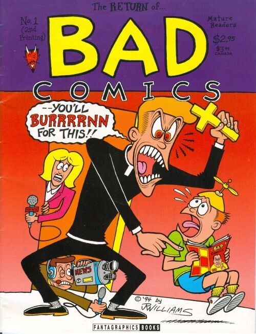 The Return of Bad Comics #1 August 1994 (2nd printing, new cover) J. R. Williams