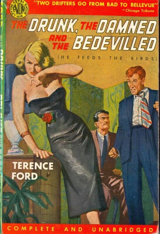 Avon Books #395 - The Drunk, the Damned, and the Bedevilled by Terence Ford 1950