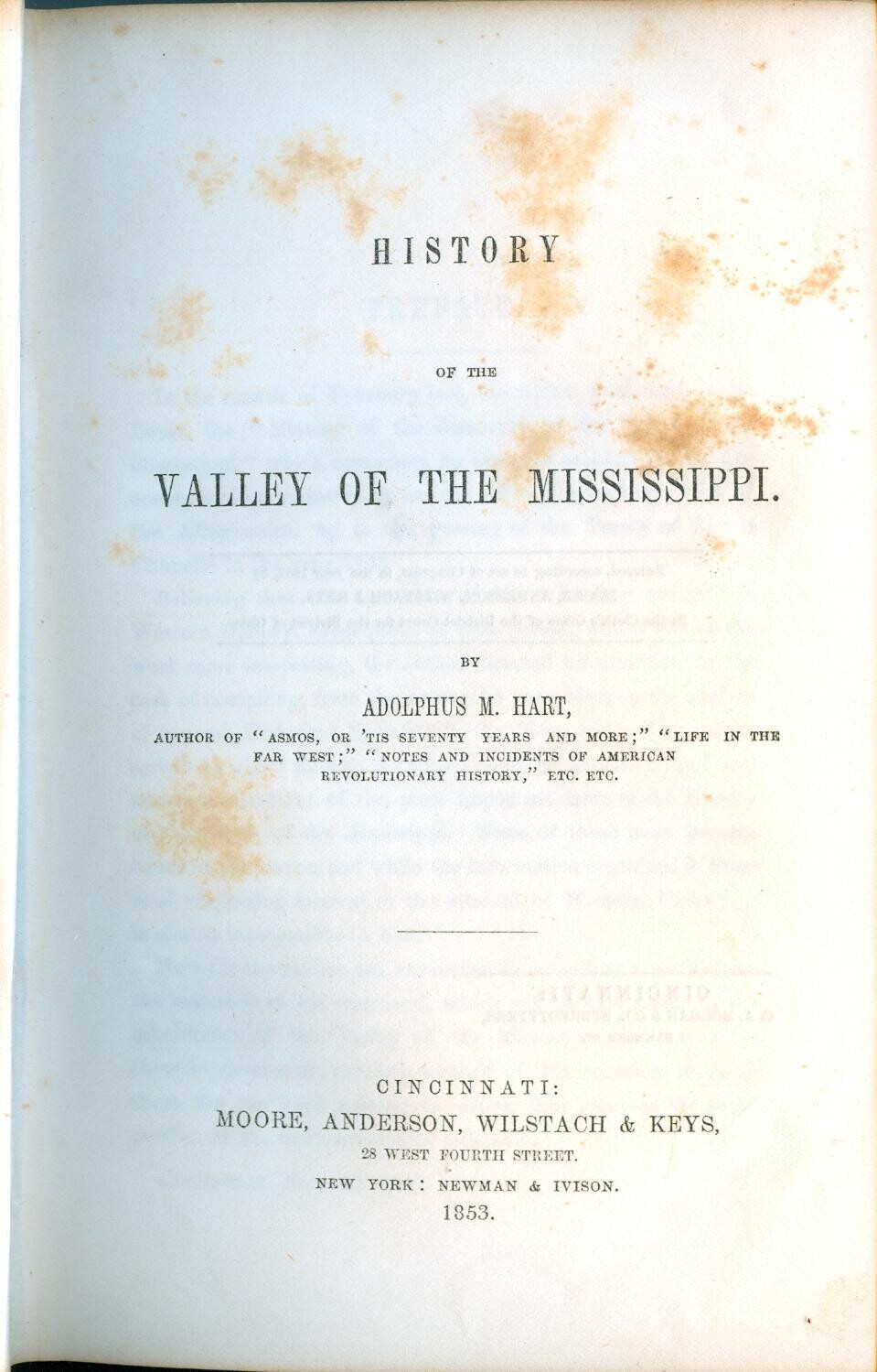 History of the Valley of the Mississippi by Adolphus M. Hart, Cincinnati, 1853