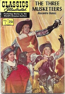 Classics Illustrated #1 (HRN 169) 25¢ stiff cover, Three Musketeers, Spring 1971, George Evans art!