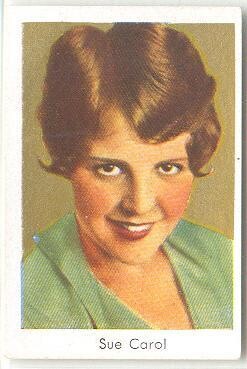 Sue Carol - early film star - color cigarette card #166