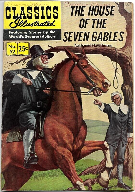 Classics Illustrated #52 (HRN 169) stiff cover Spring 1970, House of the Seven Gables, George Woodbridge art!