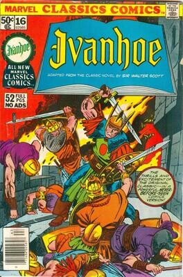 Marvel Classics Comics #16 - Ivanhoe, 1976, Gil Kane &amp; John Romita cover 50¢