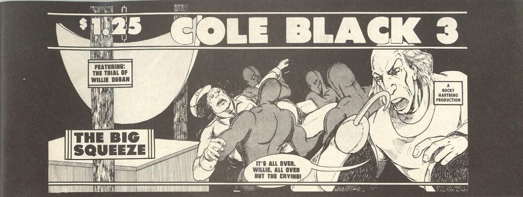 Cole Black Comics Vol. 1, #3,Hartberg Productions, 1981 - scarce underground