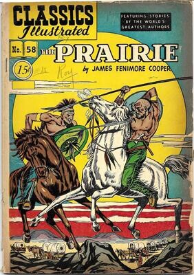 Classics Illustrated #58 (HRN 78) The Prairie - December 1950 - Rudy Palais art