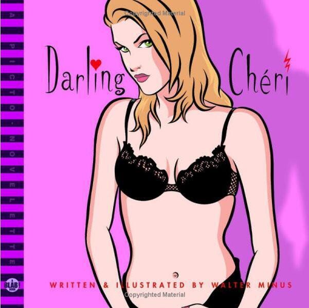 Darling Cheri: A BLAB! Storybook HC Pop Art Cheesecake, sensually illustrated
