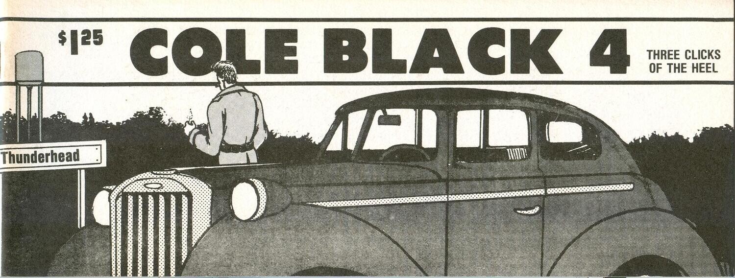 Cole Black Comics Vol. 1, #4 original 4th issue from 1981 - Rocky Hartberg $1.25
