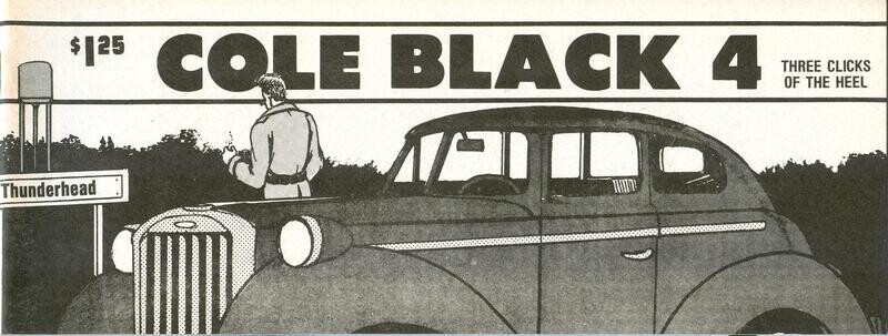 Cole Black Comics Vol. 1, #4 original 4th issue from 1981 - Rocky Hartberg $1.25