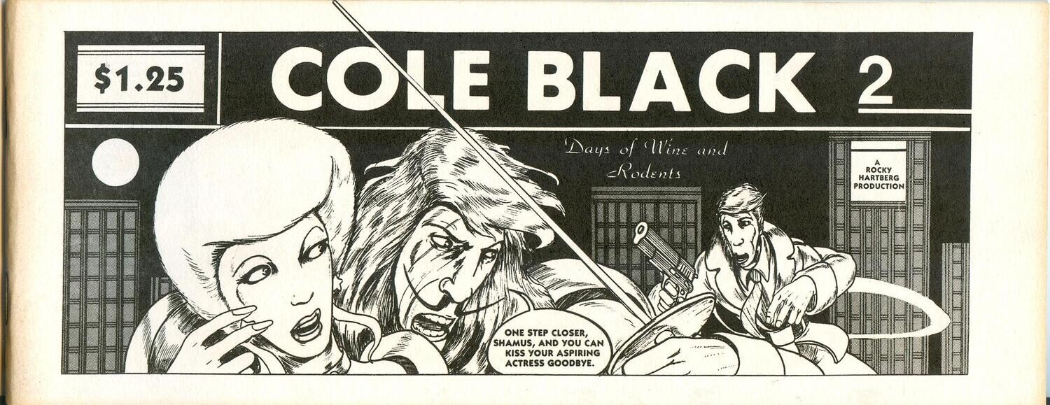 Cole Black Comics Vol. 1, #2, the 2nd issue from 1980 - Rocky Hartberg story