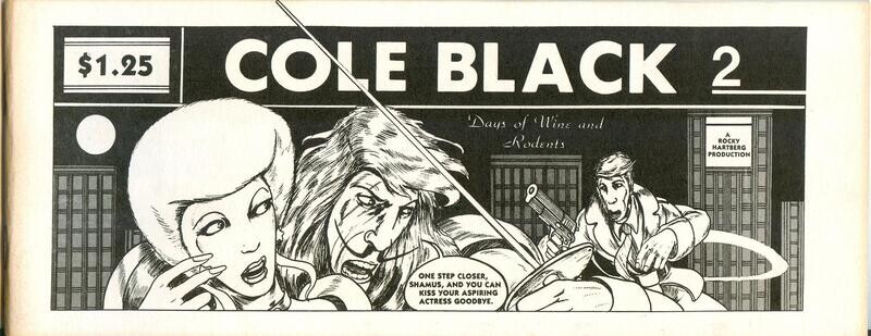 Cole Black Comics Vol. 1, #2, the 2nd issue from 1980 - Rocky Hartberg story