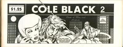 Cole Black Comics Vol. 1, #2, the 2nd issue from 1980 - Rocky Hartberg story
