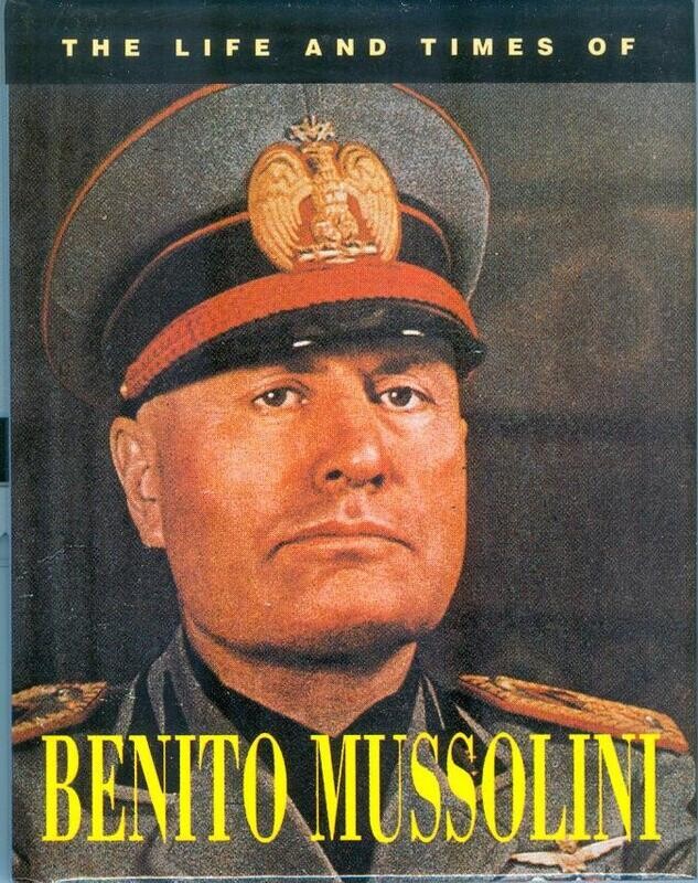 Life and Times of Benito Mussolini - mini-book, Parragon, 1996 - BRAND NEW