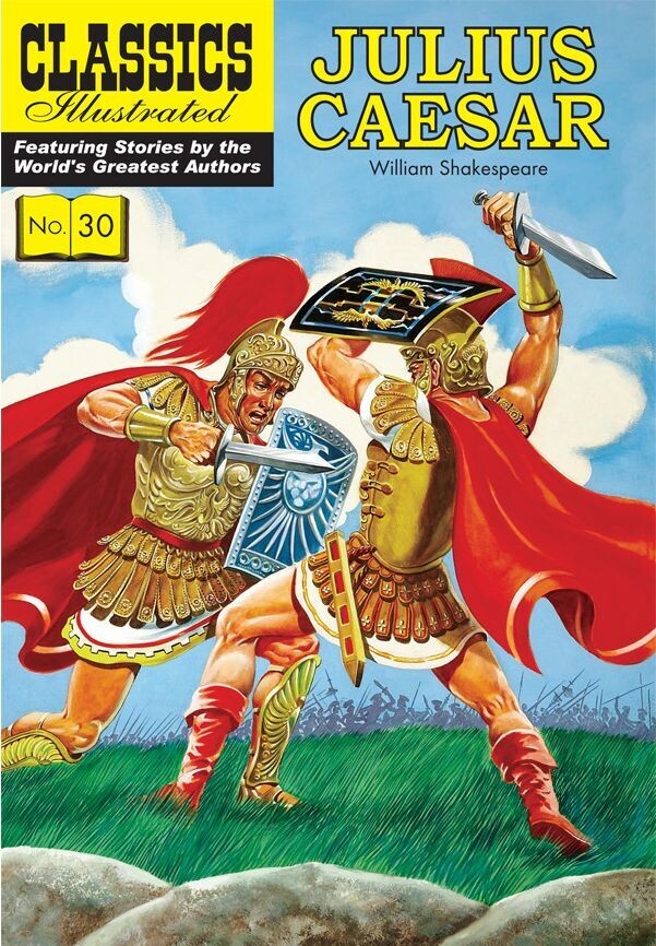 UK Classics Illustrated #30 - Julius Caesar - April 2011, new copy!