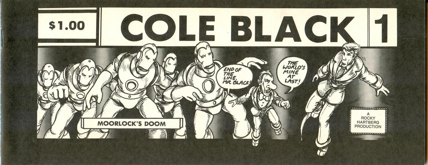 Cole Black Comics Vol. 1, #1, the 1st issue from 1980 - Rocky Hartberg $1.00