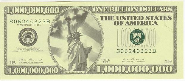 U.S. Billion Dollar Bill - Lady Liberty series 2002, Serial number S06240323B