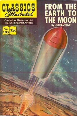 Classics Illustrated #105 (HRN 169) From the Earth to the Moon - Spring 1971