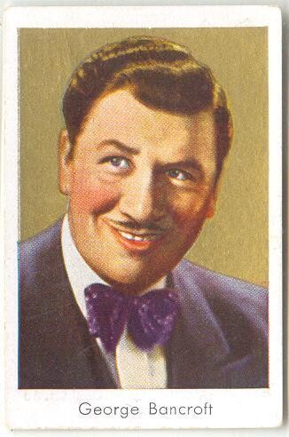 George Bancroft, heavy &amp; hero 1930s cigarette card #49