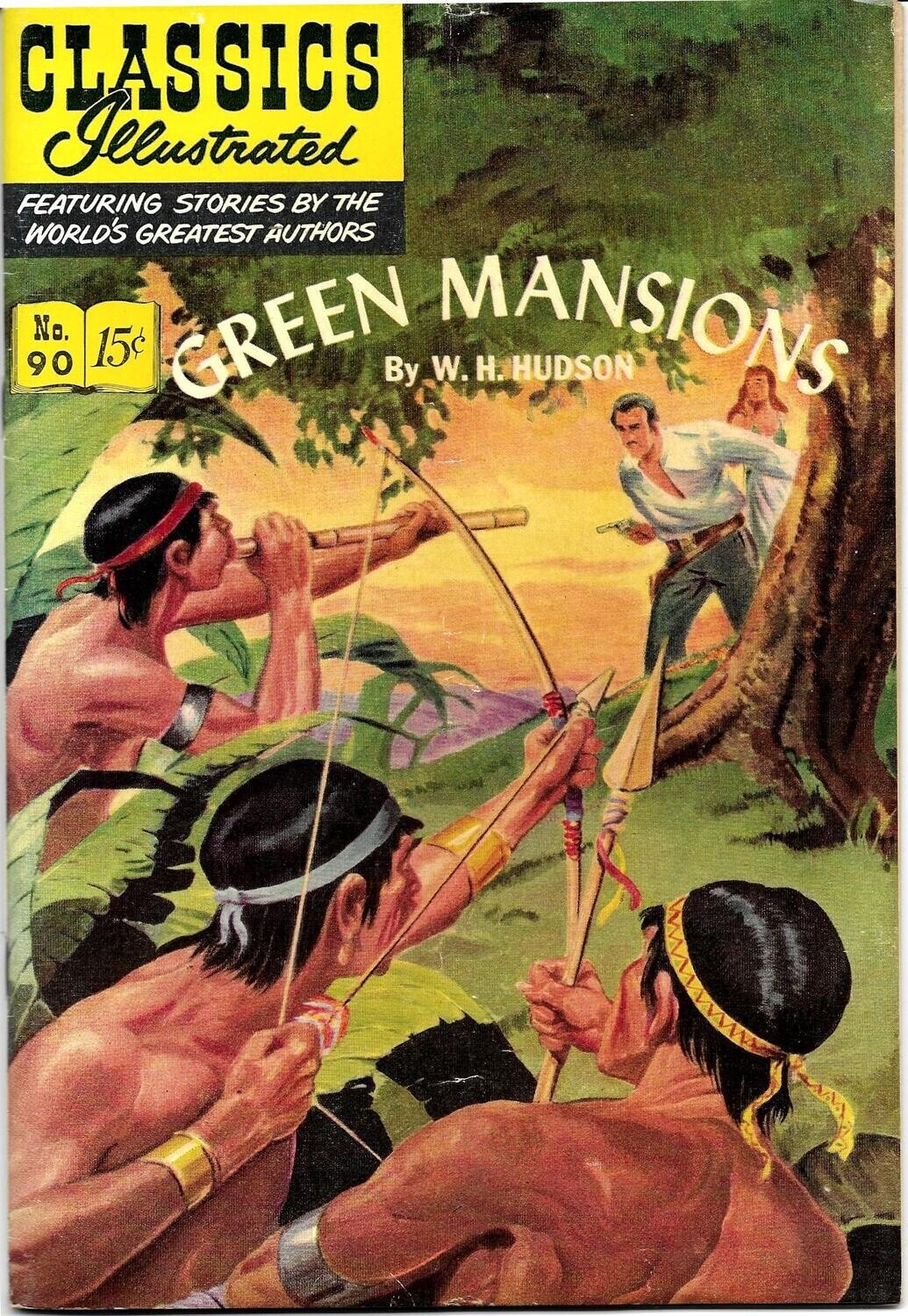 Classics Illustrated #90 (O) - Green Mansions - HRN 89, December 1951, Rima VG+
