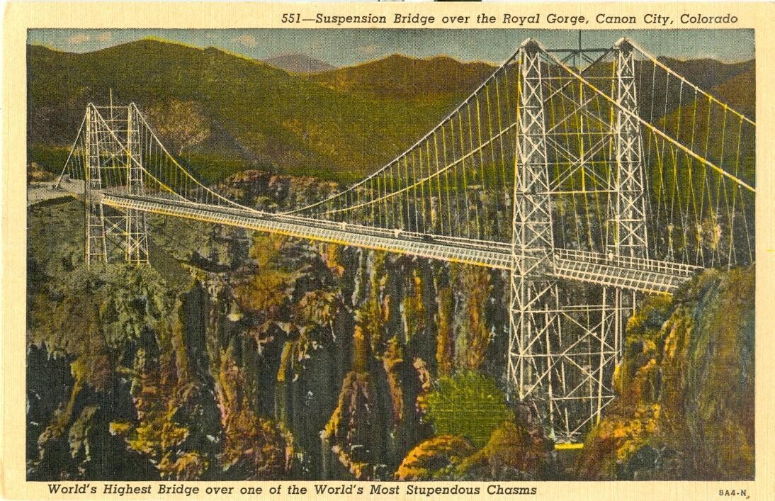 1938 Linen - Suspension Bridge over the Royal Gorge, Canon City, Colorado
