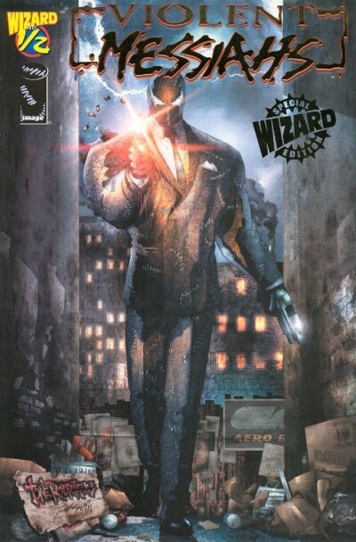 Violent Messiahs #½, Image Comics 2001 Wizard with COA
