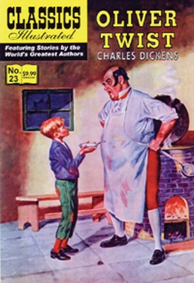 Oliver Twist (Classics Illustrated #23) Modern Canadian Edition, new copy