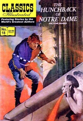 Hunchback of Notre Dame (Classics Illustrated #18) Modern Canadian Edition, new