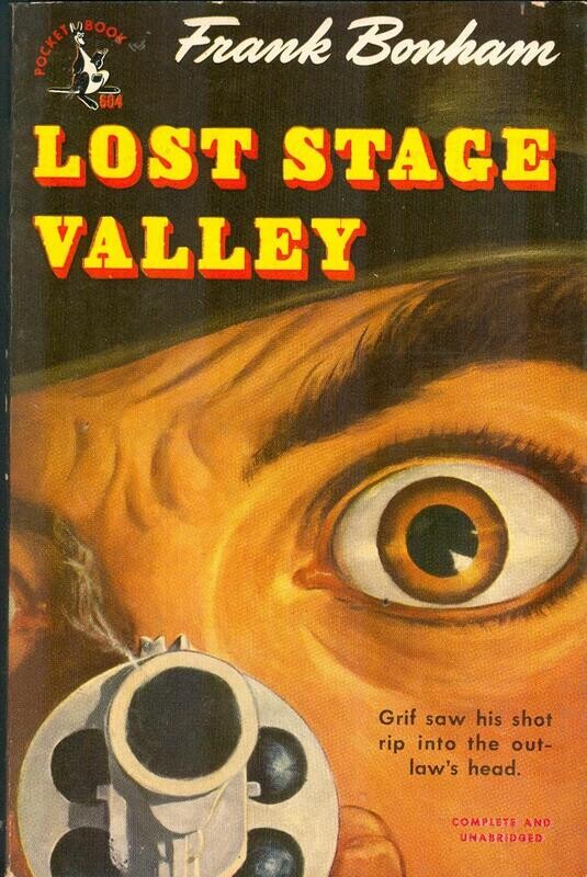 Pocket #604 - Lost Stage Valley by Frank Bonham - June 1949 vintage western PB