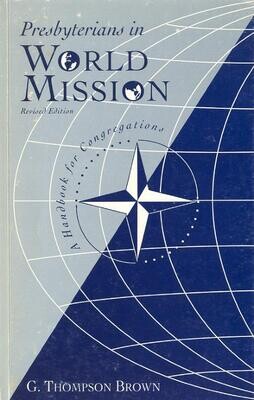 1995: Presbyterians in World Mission (revised edition)