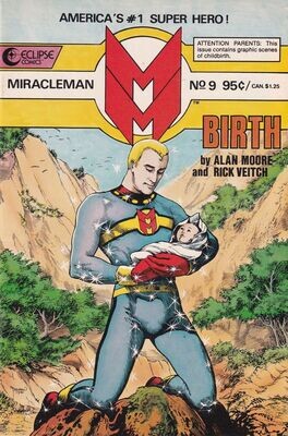 Miracleman #9, Eclipse Comics, July 1986 - 95¢ cover. John Totleben, NM