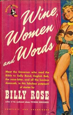Pocket Book #685 - Wine, Women and Words by Billy Rose - January 1950 vintage PB