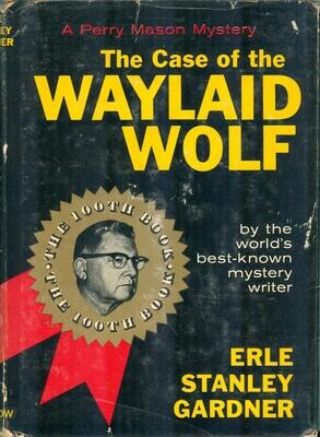 1959 The Case of the Waylaid Wolf (Perry Mason) Erle Stanley Gardner HC
