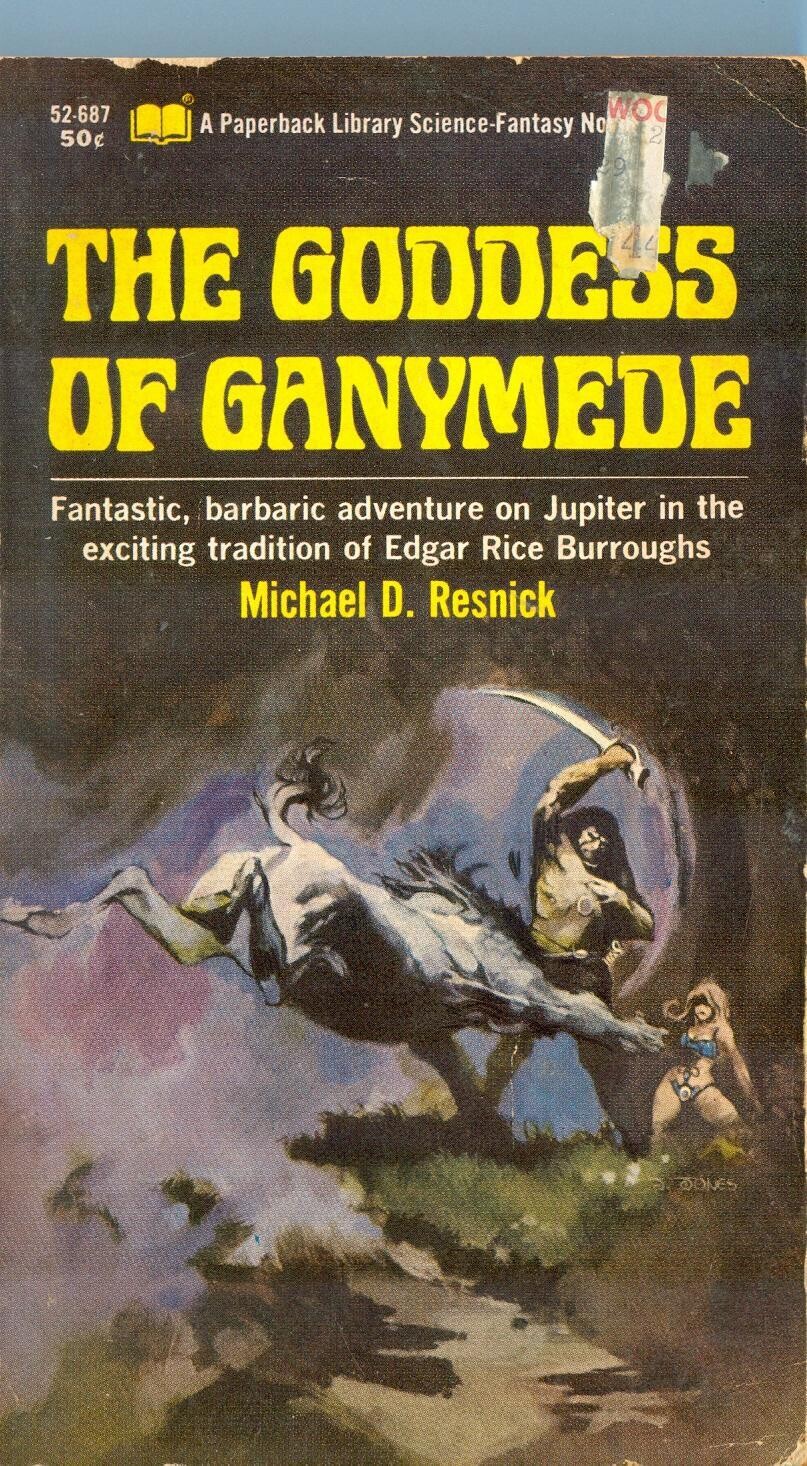 Goddess of Ganymede by Michael D. Resnick, PBL 52-687, 1968 - 50¢ Jeff Jones cvr