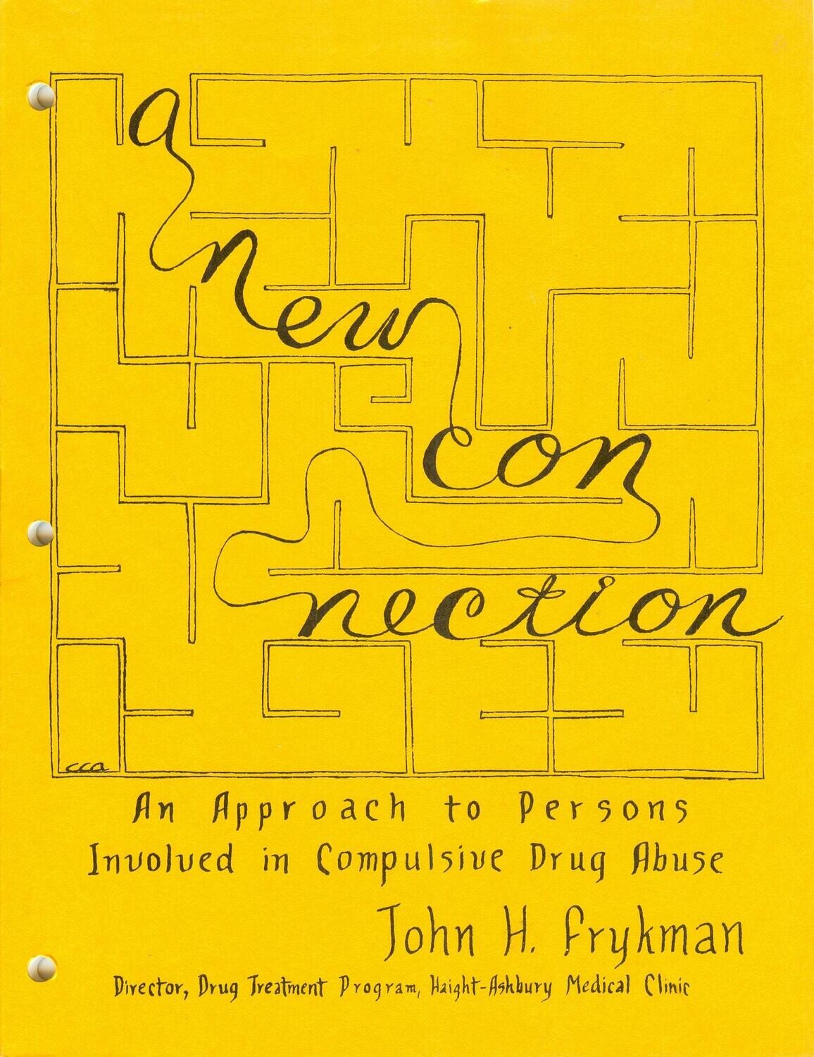 1970 Haight-Ashbury - A New Connection, Compulsive Drug Abuse - John Frykman