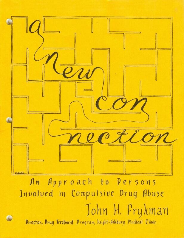 1970 Haight-Ashbury - A New Connection, Compulsive Drug Abuse - John Frykman