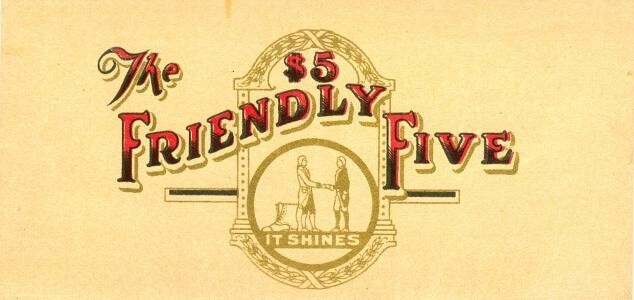 $5 Exonumia: The Friendly Five - It Shines - 1930s USA
