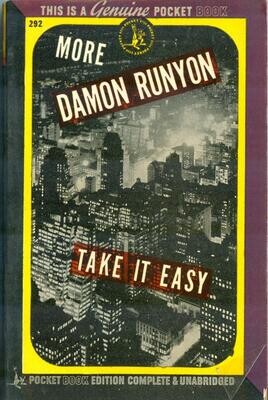 Pocket Book #292 - Take it Easy by Damon Runyon - November 1945 vintage PB