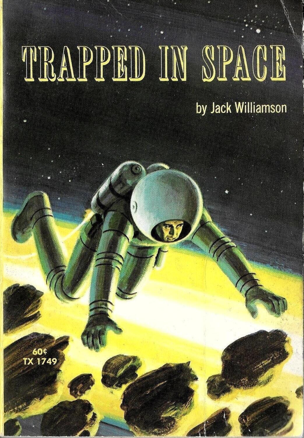 SBS #TX 1749 - Trapped in Space by Jack Williamson, October 1970
