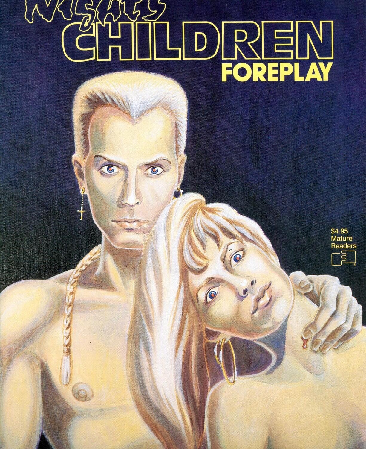 Night&#39;s Children: Foreplay (FantaCo, 1991) - Wendy Snow-Lang - Vampires