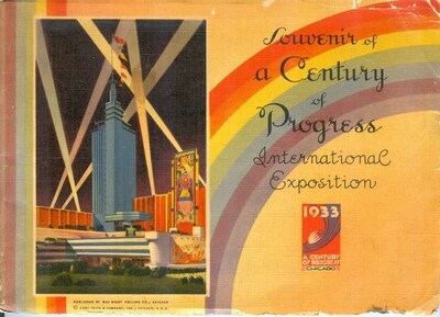 Century of Progress International Exhibition - Curt Teich souvenir book 1933