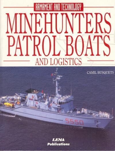 Minehunters, Patrol Boats and Logistics - Encyclopedia