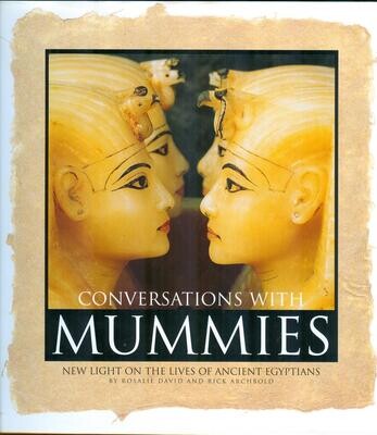 Conversations with Mummies: New Light on the Lives of Ancient Egyptians - 2000