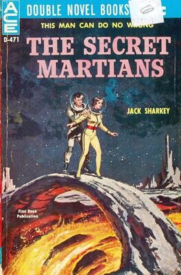 Ace Double D-471 Sanctuary in the Sky + The Secret Martians, 35¢ cover