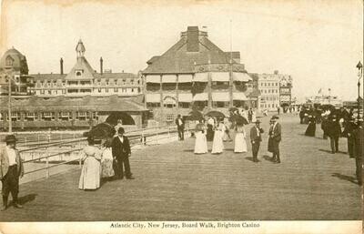 Early-1900s: Atlantic City, Boardwalk, Brighton Casino